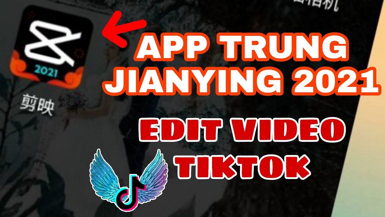 App edit video TikTok